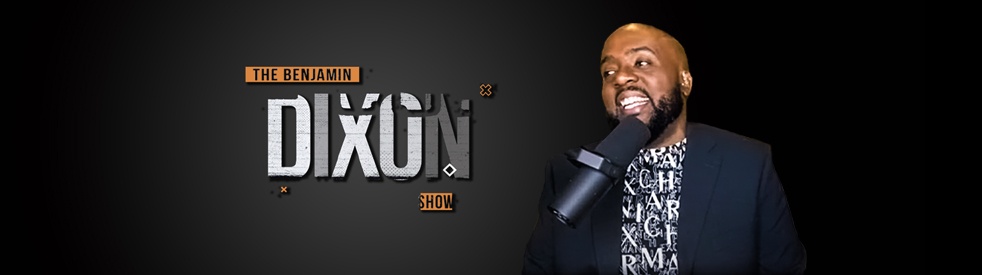 The Benjamin Dixon Show - Cover Image