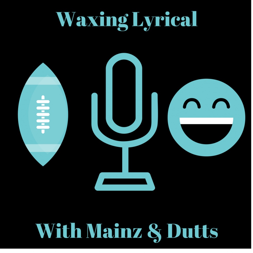 Waxing Lyrical with Mainz and Dutts - Cover Image