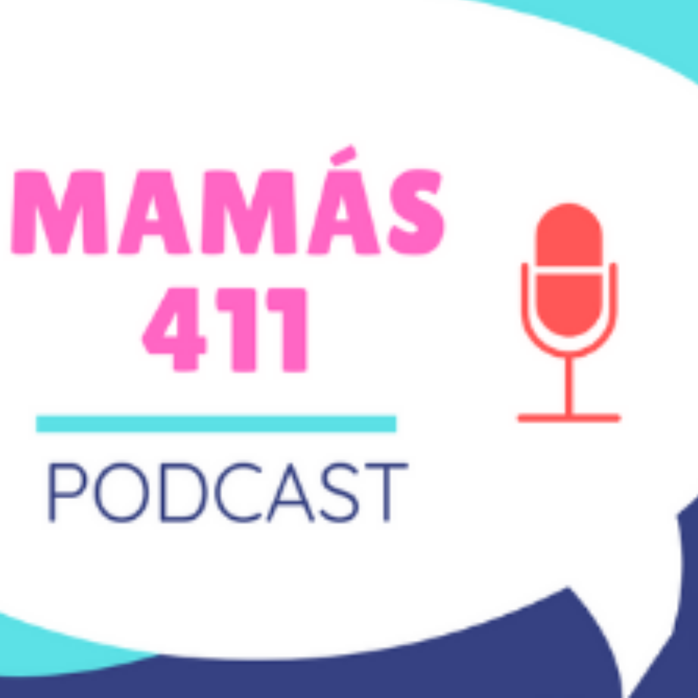 Mamas 411 Podcast Mamas 411 Podcast