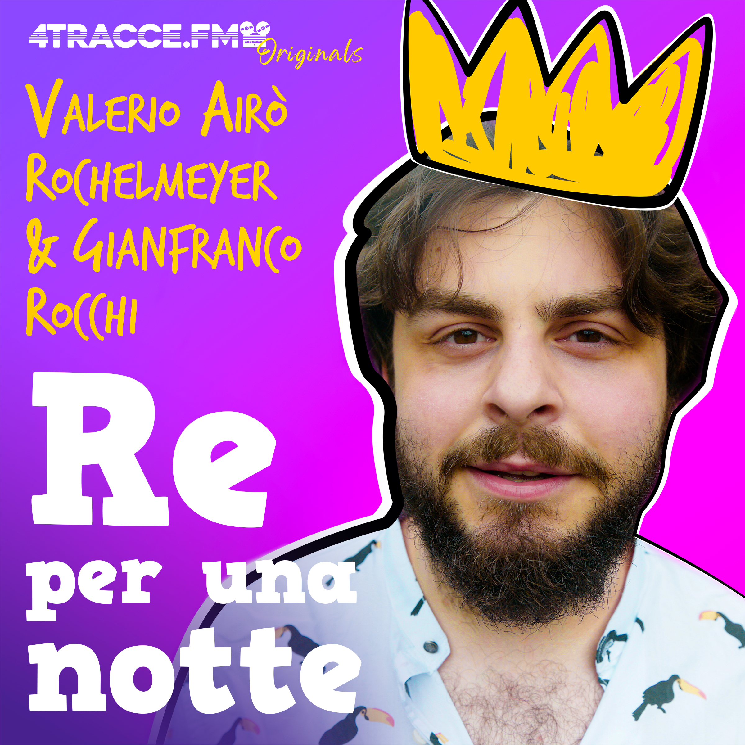 Re per una Notte